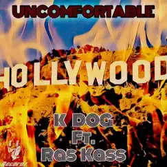 Uncomfortable (feat. Ras Kass) Song Lyrics
