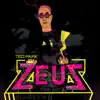 Zeus - EP album lyrics, reviews, download