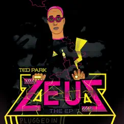 Zeus - EP by Ted Park album reviews, ratings, credits