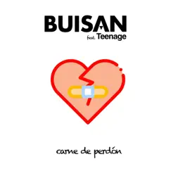 Carne de Perdón (feat. Teenage) Song Lyrics