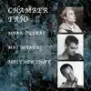 Chamber Trio album lyrics, reviews, download