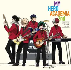 TVアニメ「僕のヒーローアカデミア」 2nd オリジナル・サウンドトラック by 林ゆうき album reviews, ratings, credits