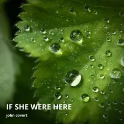 If She Were Here Song Lyrics