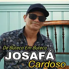 De Buteco em Buteco - Single by Josafá Cardoso album reviews, ratings, credits