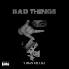 Bad Things - Single by Raxuh album reviews, ratings, credits