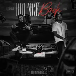 Bounce Back - Single by Echo G & Vandal678 album reviews, ratings, credits