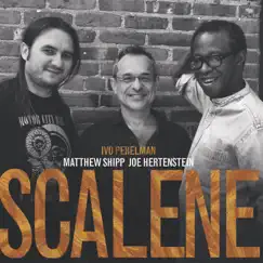 Scalene by Ivo Perelman, Matthew Shipp & Joe Hertenstein album reviews, ratings, credits