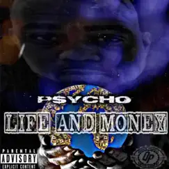 Life and Money by P$ycho album reviews, ratings, credits