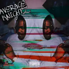 Average Knightz - EP by No Average Joe album reviews, ratings, credits