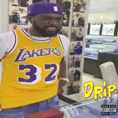Drip (feat. Kountry Wayne) Song Lyrics