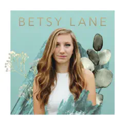 Betsy Lane - EP by Betsy Lane album reviews, ratings, credits