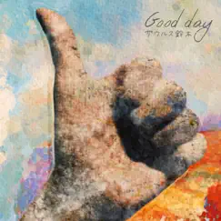 Good Day - Single by Zaurus Suzuki album reviews, ratings, credits