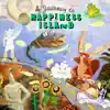 A Journey to Happiness Island album lyrics, reviews, download