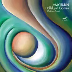 Amy Rubin: Hallelujah Games by Amy Rubin, Musicians' Accord & Christine Schadeberg album reviews, ratings, credits