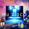 Nu Disco album lyrics, reviews, download
