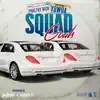 Squad Goals (feat. Philthy Rich) - Single album lyrics, reviews, download