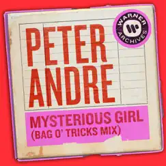 Mysterious Girl (Bag O' Tricks Mix) - Single by Peter Andre album reviews, ratings, credits