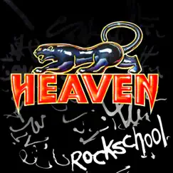 Rock School - EP by Heaven album reviews, ratings, credits