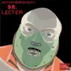 Dr. Lecter album lyrics, reviews, download