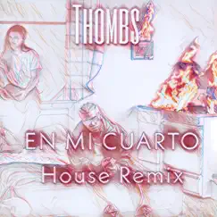 En Tu Cuarto House (Remix) Song Lyrics