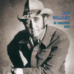 20 Greatest Hits by Don Williams album reviews, ratings, credits