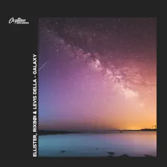 Galaxy - Single by Ellister, Rixbøi & Levis Della album reviews, ratings, credits