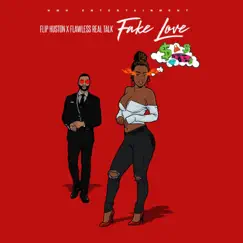 Fake Love (feat. Flawless Real Talk) Song Lyrics