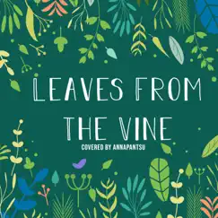 Leave From the Vine Song Lyrics