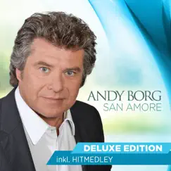 San Amore - Deluxe Edition by Andy Borg album reviews, ratings, credits