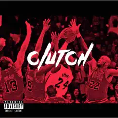 Clutch - Single by BroNem Ent. album reviews, ratings, credits