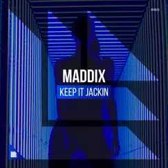 Keep It Jackin (Extended Mix) Song Lyrics