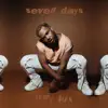 7 Days - Single album lyrics, reviews, download
