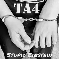 Teenage Angst 4 by Stupid Einstein album reviews, ratings, credits