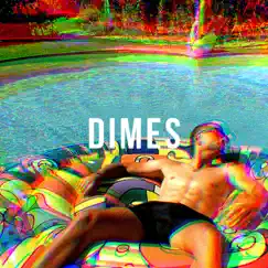 Dimes - Single by DAK album reviews, ratings, credits