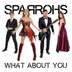 What About You by Sparrohs album reviews, ratings, credits