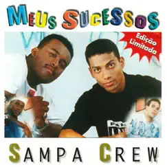 Meus Sucessos by Sampa Crew album reviews, ratings, credits