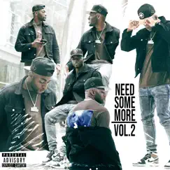 Need Some More Vol. II - EP by 504kenzo album reviews, ratings, credits