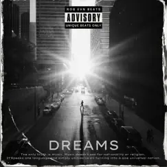 Dreams - Single by Rob EVN album reviews, ratings, credits