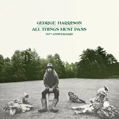 All Things Must Pass (50th Anniversary) by George Harrison album reviews, ratings, credits