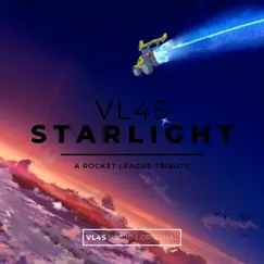 Starlight (Rocket League Tribute) Song Lyrics