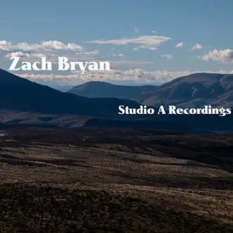 Studio A Recordings (Live) - Single by Zach Bryan album reviews, ratings, credits