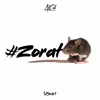 #ZoRat (Moombahkonpa) - Single album lyrics, reviews, download