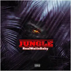Jungle - Single by RealWattsBaby album reviews, ratings, credits