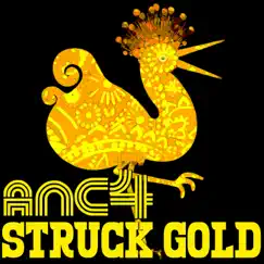 Struck Gold - Single by ANC4 album reviews, ratings, credits