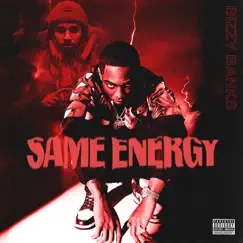 Same Energy by Bizzy Banks album reviews, ratings, credits