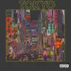 Tokyo (feat. JC, Pablo & JoeyAlan) - Single album lyrics, reviews, download