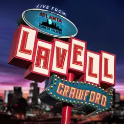 Lavell Crawford Live from the Atlanta Comedy Theater by Lavell Crawford album reviews, ratings, credits