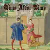 Time After Time (Medieval Version) - Single album lyrics, reviews, download