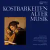 Schütz: Kostbarkeiten alter Musik album lyrics, reviews, download