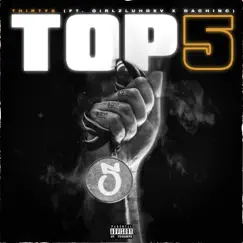 Top 5 (feat. GirlzLuhDev & DaChinc) Song Lyrics